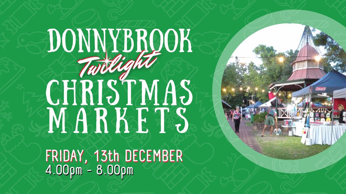 2024 Donnybrook Twilight Markets