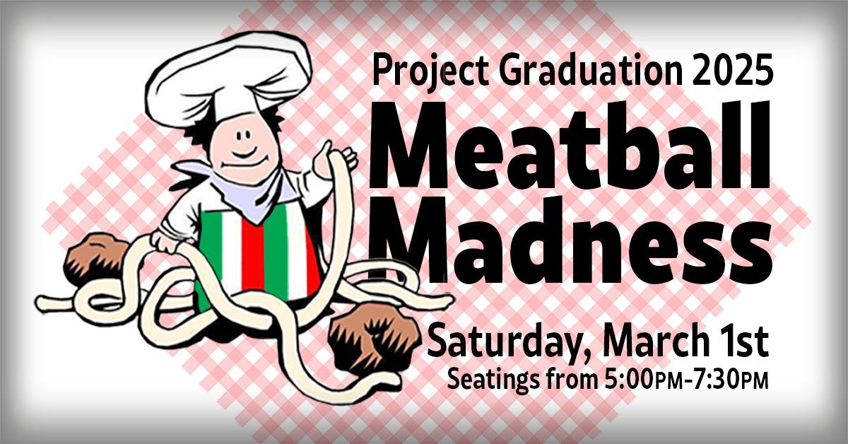 STS Project Grad Meatball Madness