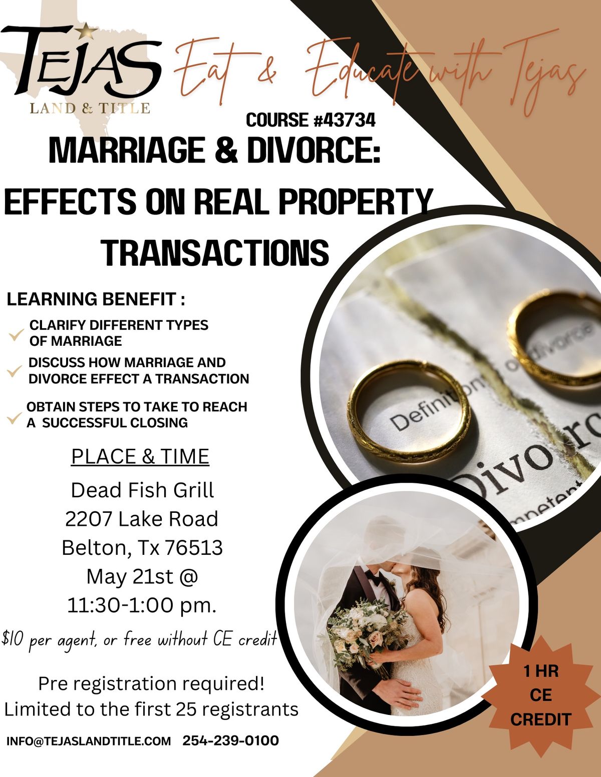 Eat & Educate with Tejas: Marriage & Divorce Effects on Real Property Transactions