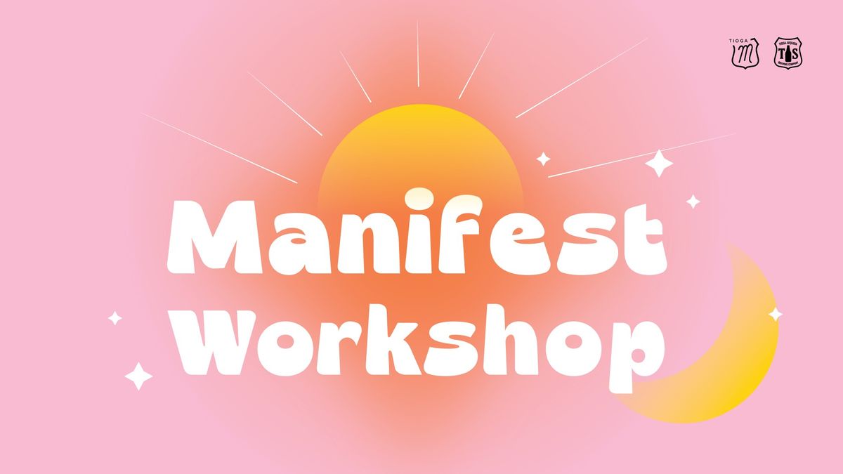 Manifest Workshop | Sweet Sundays