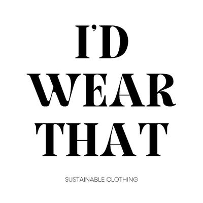 I\u2019d Wear That