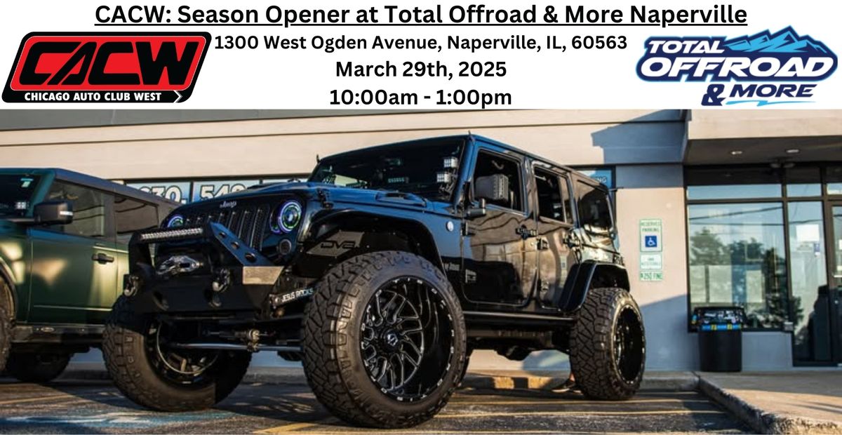 CACW Season Opener at Total Offroad & More Naperville