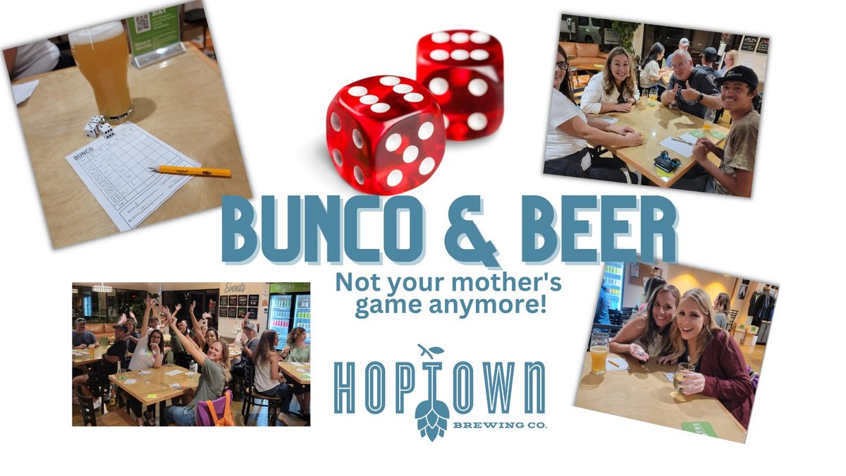 Beer & Bunco SECOND DATE ADDED IN MAY