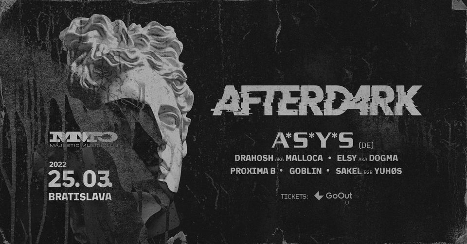 AFTERD4RK w\/ A*S*Y*S