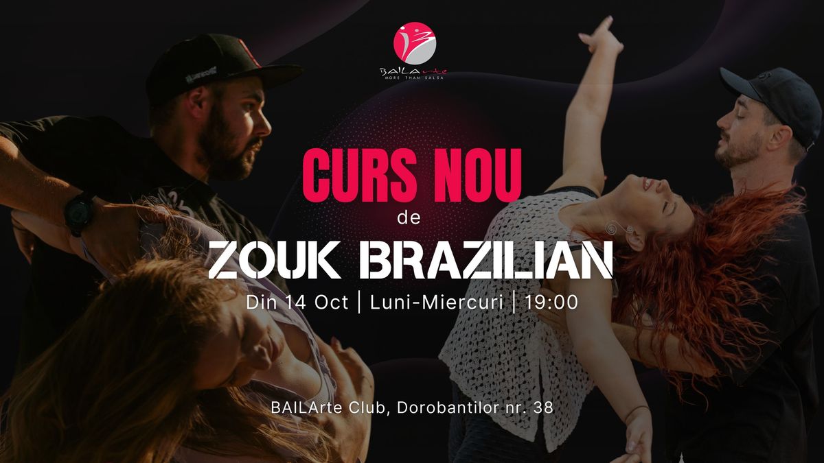 Curs nou de Zouk Brazilian by BAILArte