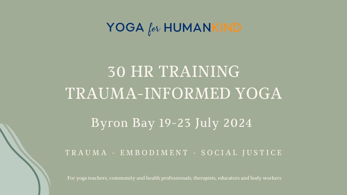 30hr Training: Trauma-Informed Yoga Foundations