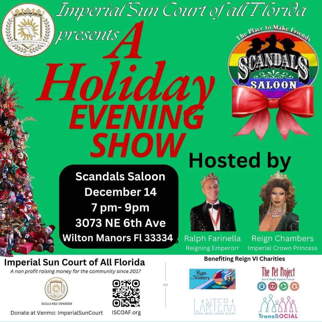 The Imperial Sun Court of All Florida presents A Holiday Evening Show 