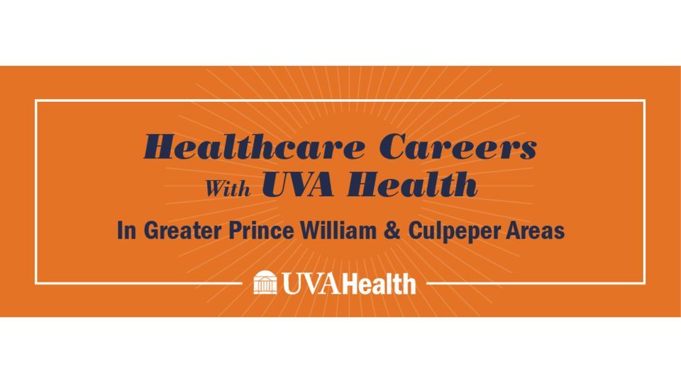 Clinical Career Fair for UVA Haymarket Medical Center and UVA Prince William Medical Center