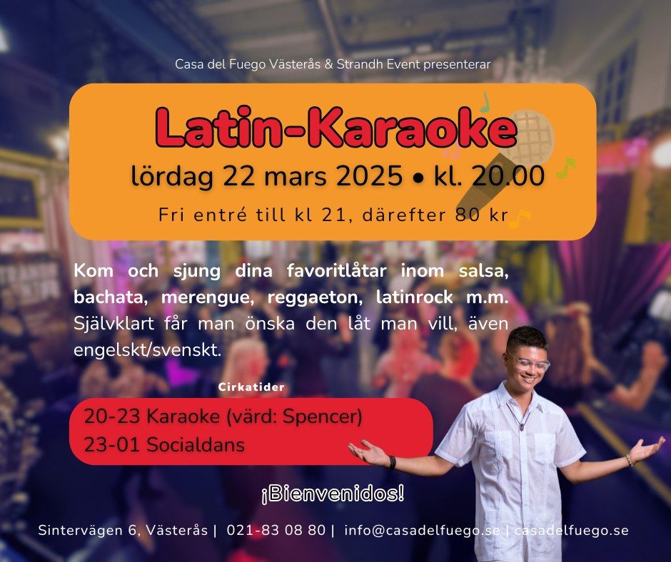 Latin-Karaoke 22.3 | Casa del Fuego | Fri Entr\u00e9 till kl. 21 