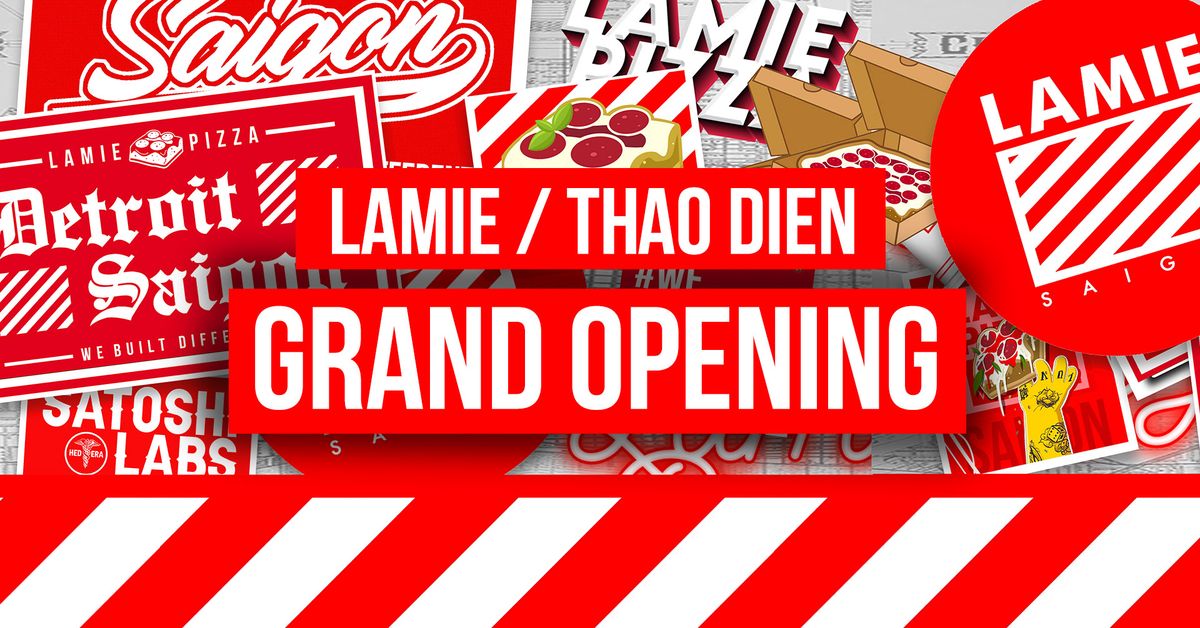 GRAND OPENING EVENT \/\/ Lamie Pizza Thao Dien 