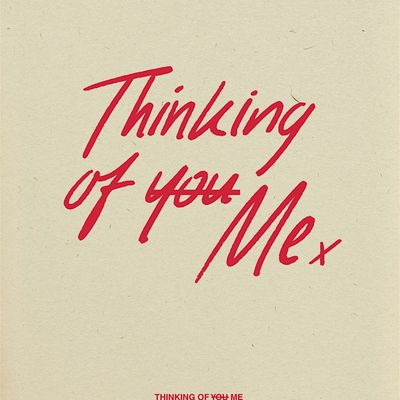 Thinking of Me
