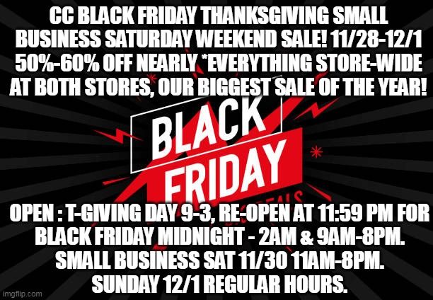 CC Black Friday, Thanksgiving Small Business Saturday Weekend Sale! (11\/28-12\/1)