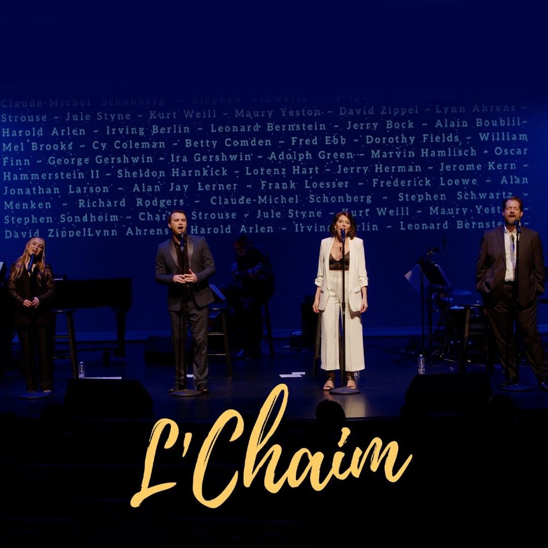 L'Chaim: A Toast to the Jewish Legacy of Broadway