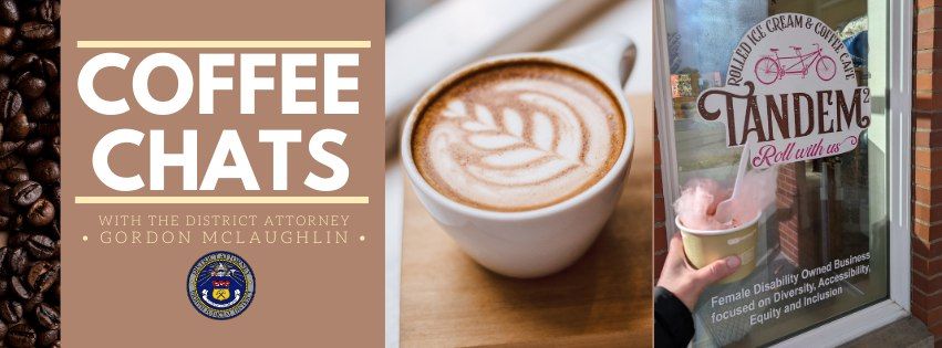 Coffee Chats with District Attorney: Immigration