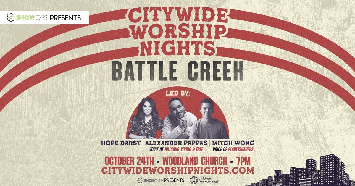 CITYWIDE WORSHIP NIGHTS: Battle Creek | Michigan