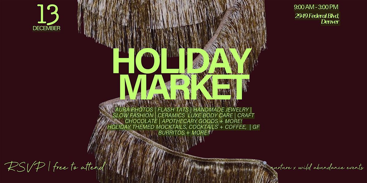 Holiday Market | Nurture x Wild Abundance