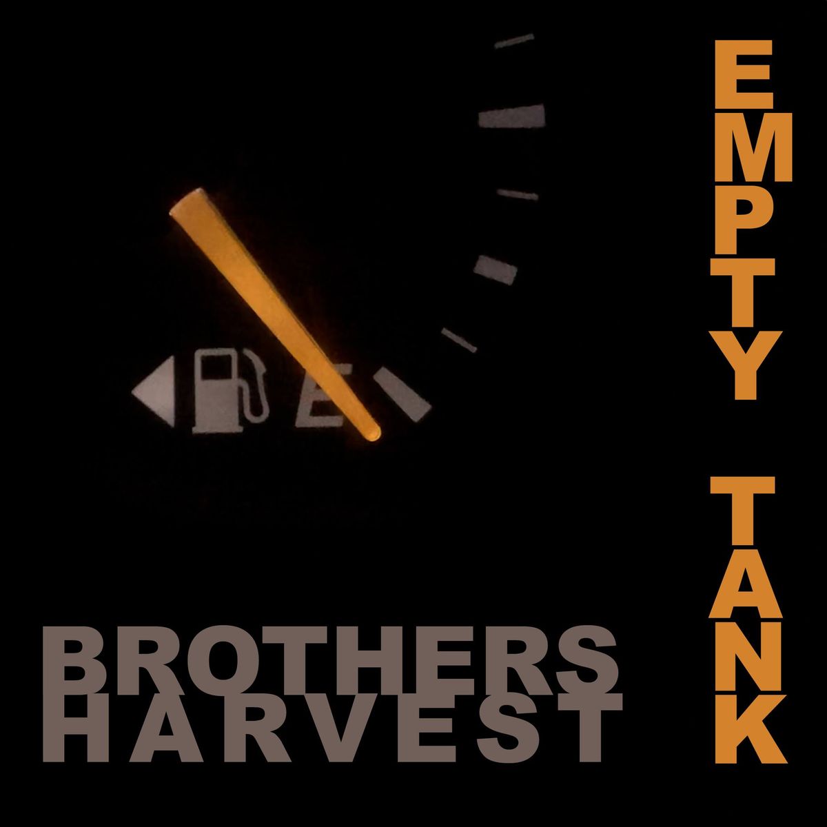 BROTHERS HARVEST "EMPTY TANK" Single Launch w\/BIN NIGHT BANDITS