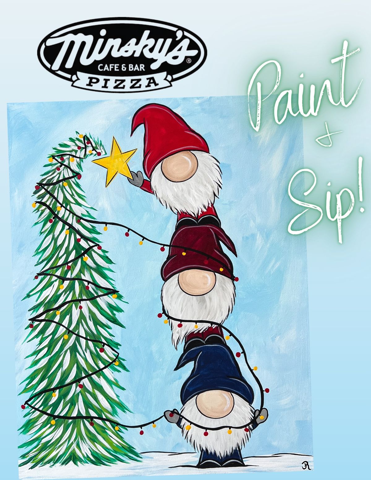 Christmas Paint & Sip at Minsky\u2019s Pizza!