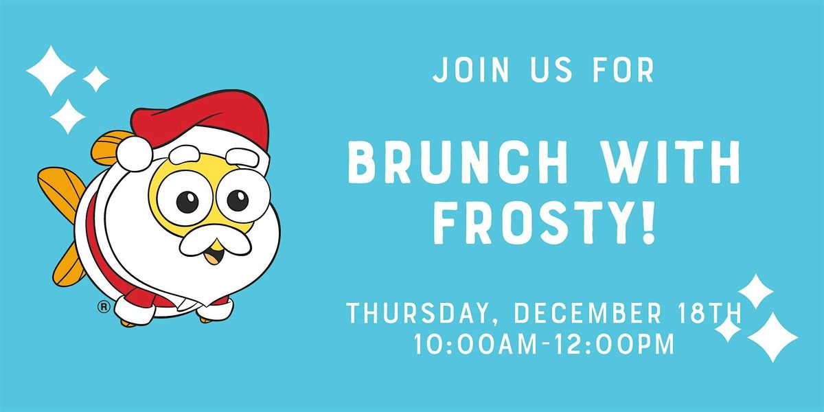 Brunch with Frosty