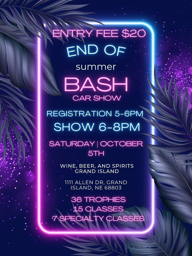 3rd Annual End Of Summer Bash