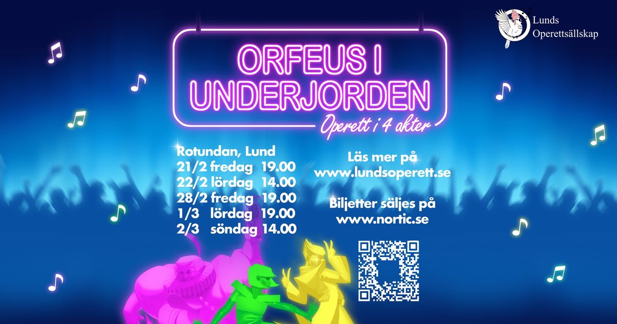 Lunds Operetts\u00e4llskap ger Orfeus i Underjorden