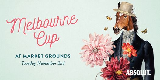 Melbourne Cup at Market Grounds {SOLD OUT}