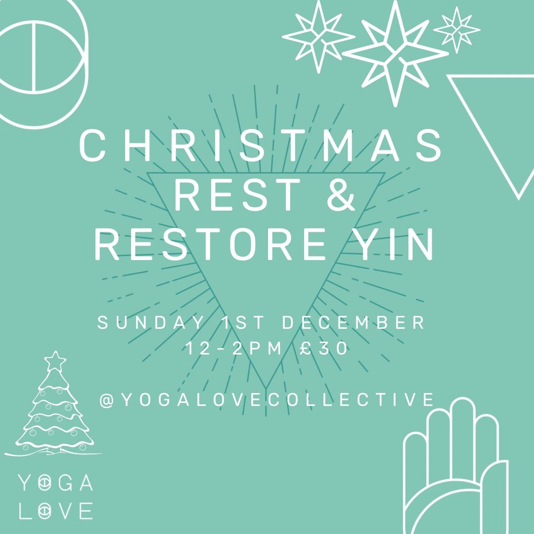 Christmas Rest & Restore Yin