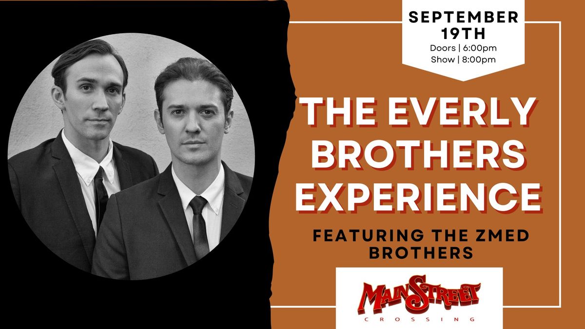 The Everly Brothers Experience | Featuring The Zmed Brothers