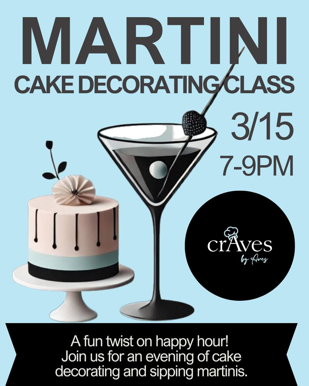 Martini Cake Decorating Class