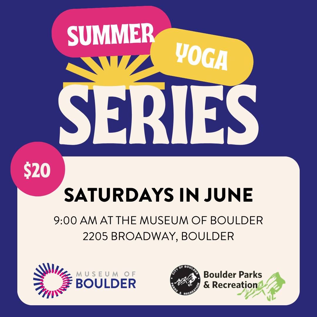 Summer Yoga Series with Boulder Parks and Rec