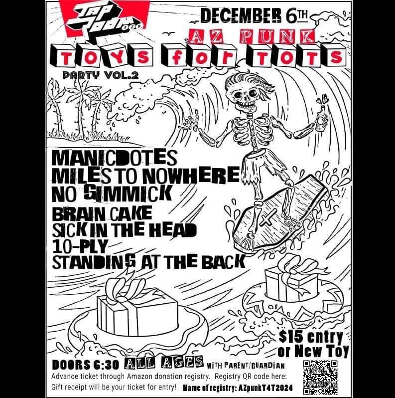 AZ Toys for Tots Punk Rock Party Vol. 2 w\/ Manicdotes, Miles To Nowhere, No Gimmick, and more...