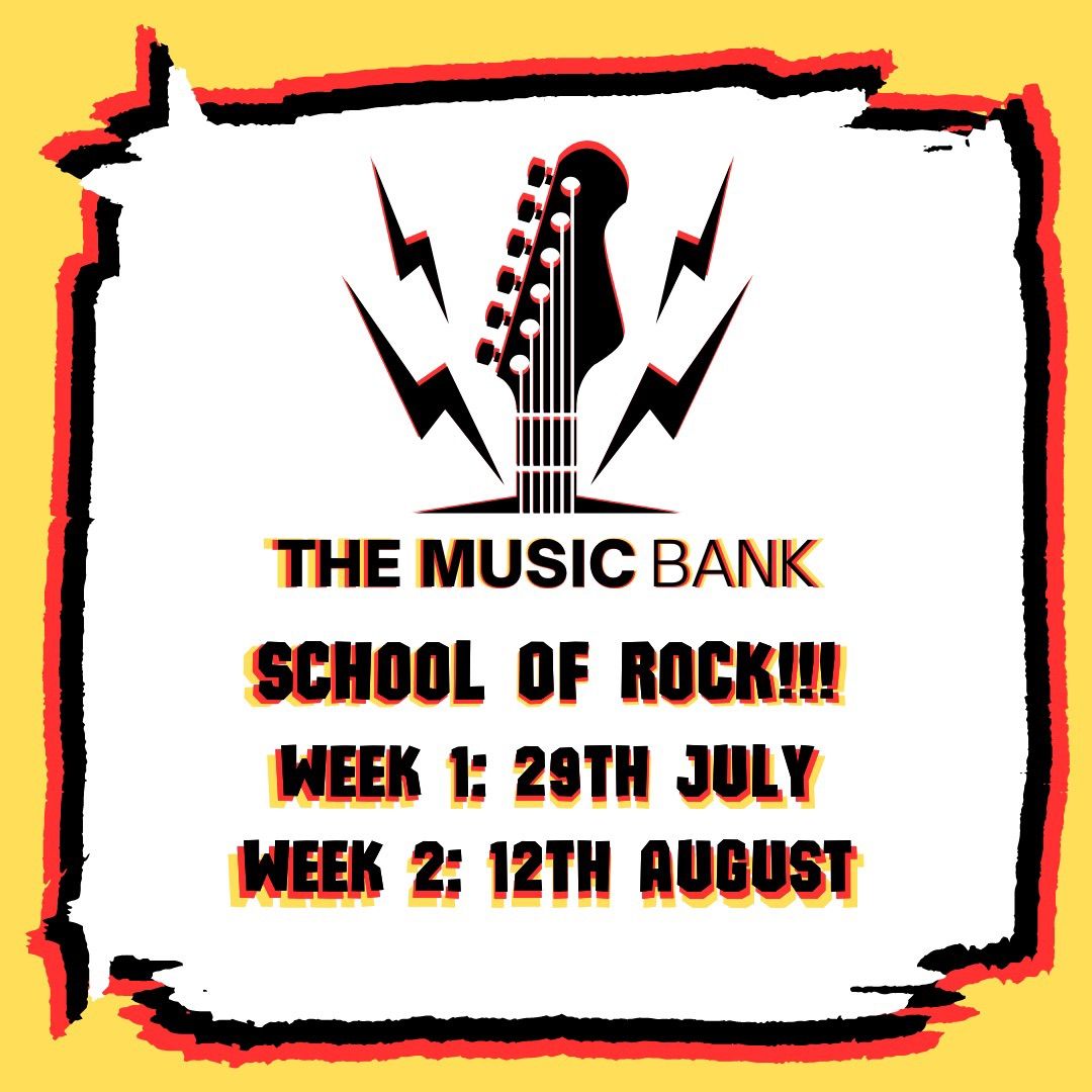 Summer School of Rock (29th July) - SOLD OUT