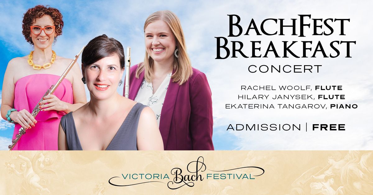 BachFest Breakfast Concert