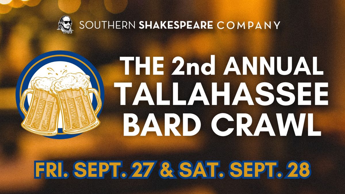 The 2nd Annual Tallahassee Bard Crawl