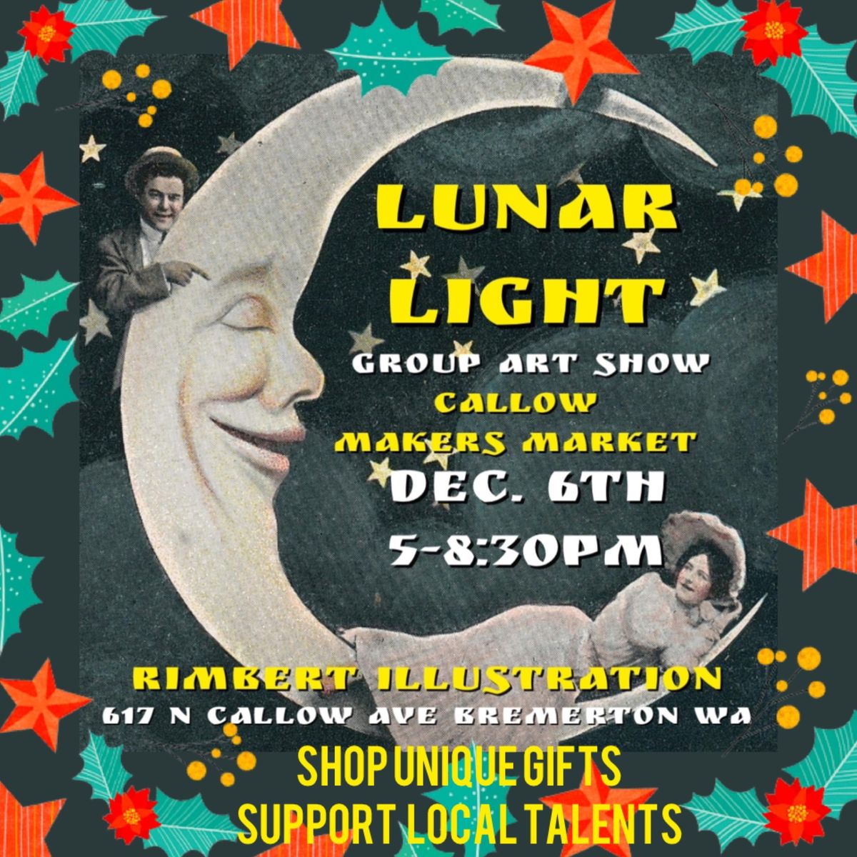 Lunar Light Group Art Show & Callow Makers Market