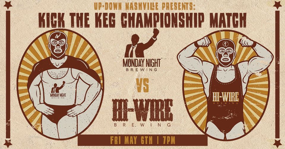 Kick the Keg Championship Match at Up-Down