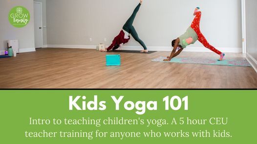 Kids Yoga 101: Mini Children's Yoga Teacher Training
