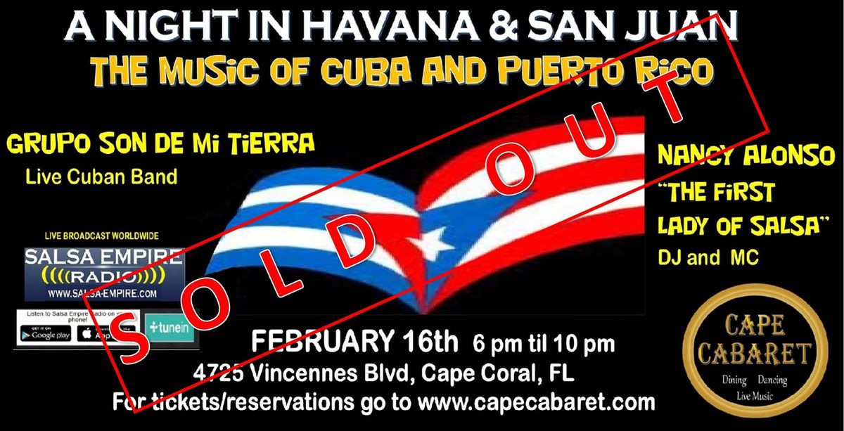 SOLD OUT!  -- A NIGHT IN HAVANA & SAN JUAN The Music of Cuba & Puerto Rico