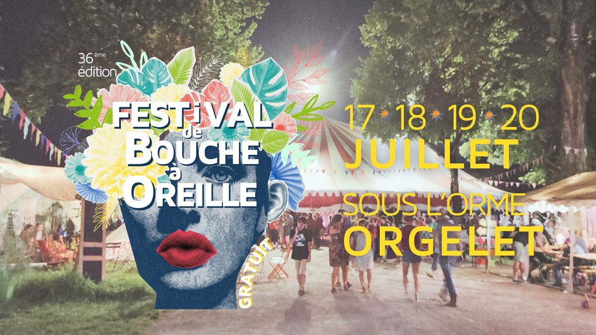 Festival de Bouche \u00e0 Oreille 2025 !