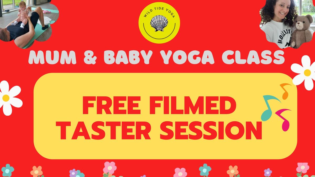 Mum & Baby FREE filmed taster class