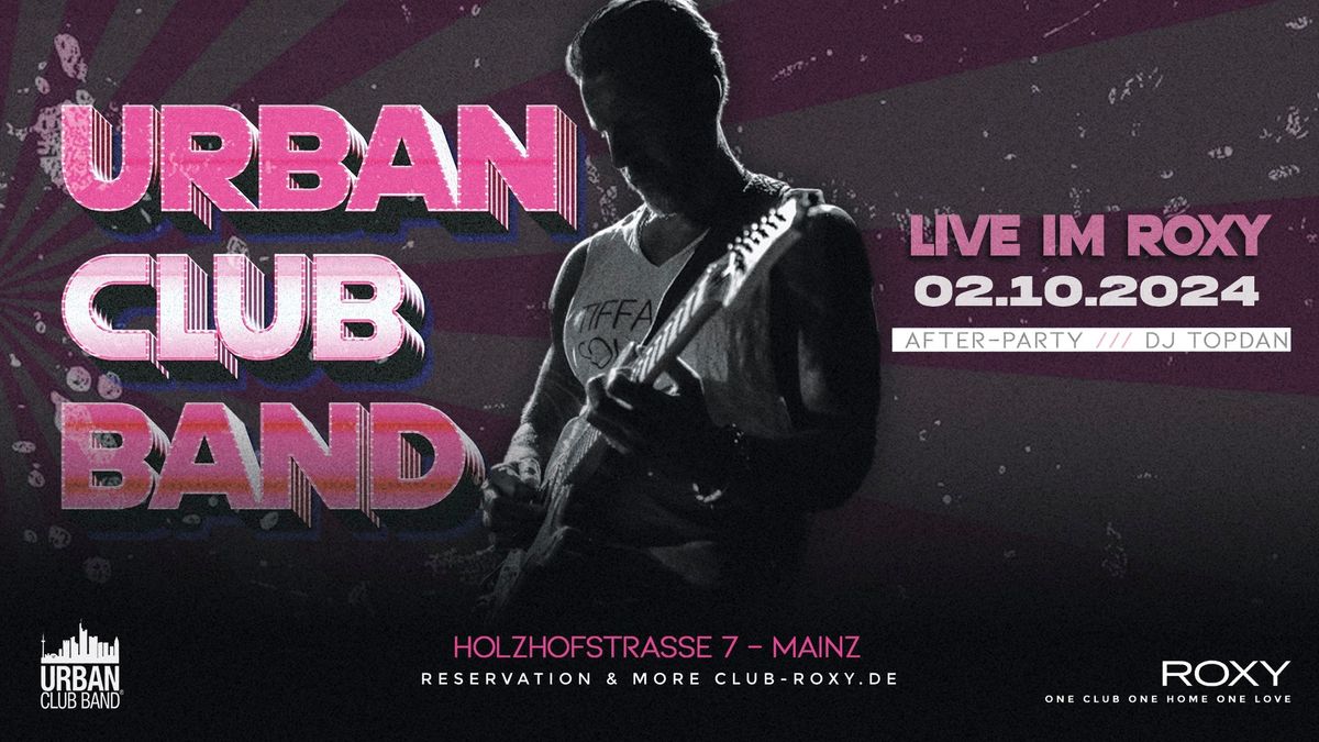 Urban CLub Band Roxy 