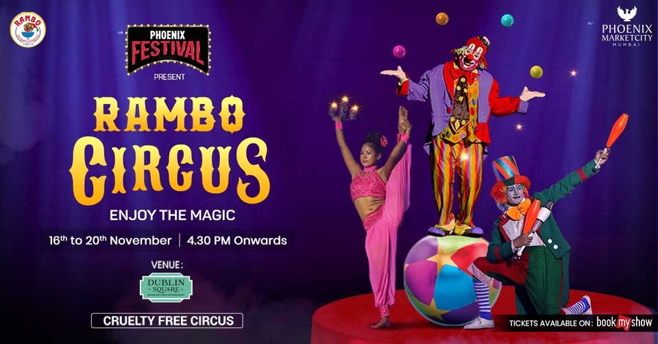 Rambo Circus at Phoenix Marketcity Mumbai