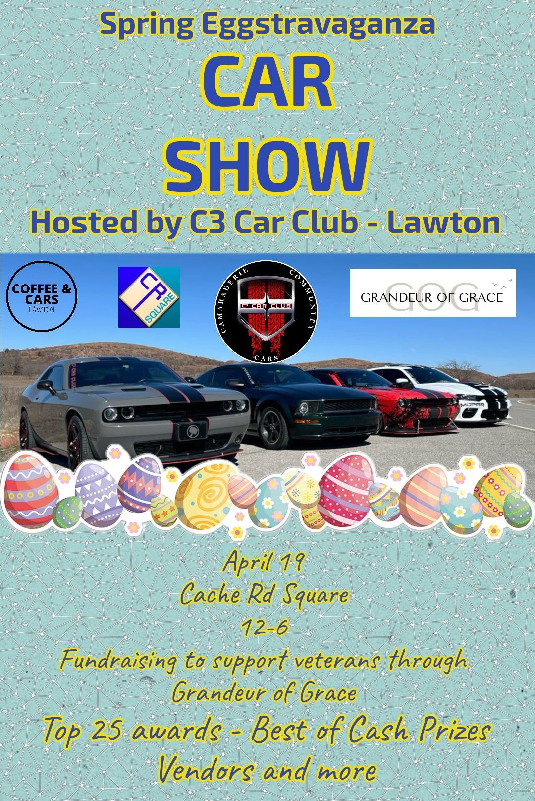 C3 Car Club presents Spring Eggstravaganza Day and Night Car Show