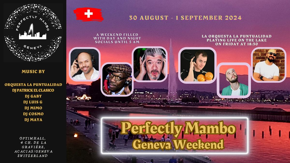 Perfectly Mambo Geneva Weekend