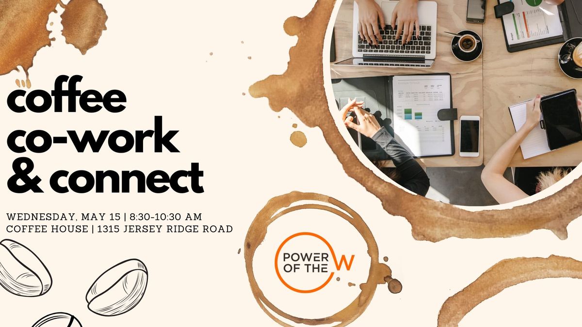 Coffee, Co-work & Connect
