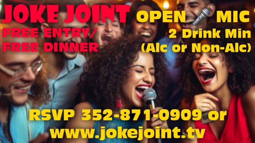 JOKE JOINT OPEN \ud83c\udfa4 MIC 