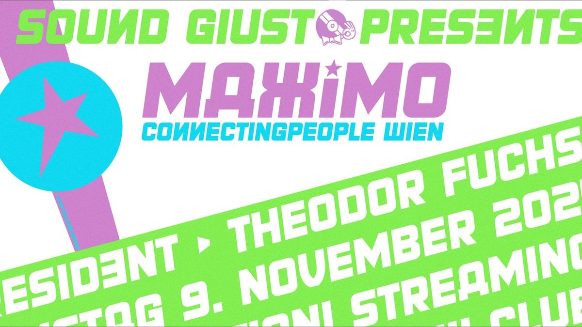 SoundGiusto invites Maximo (Connecting People)