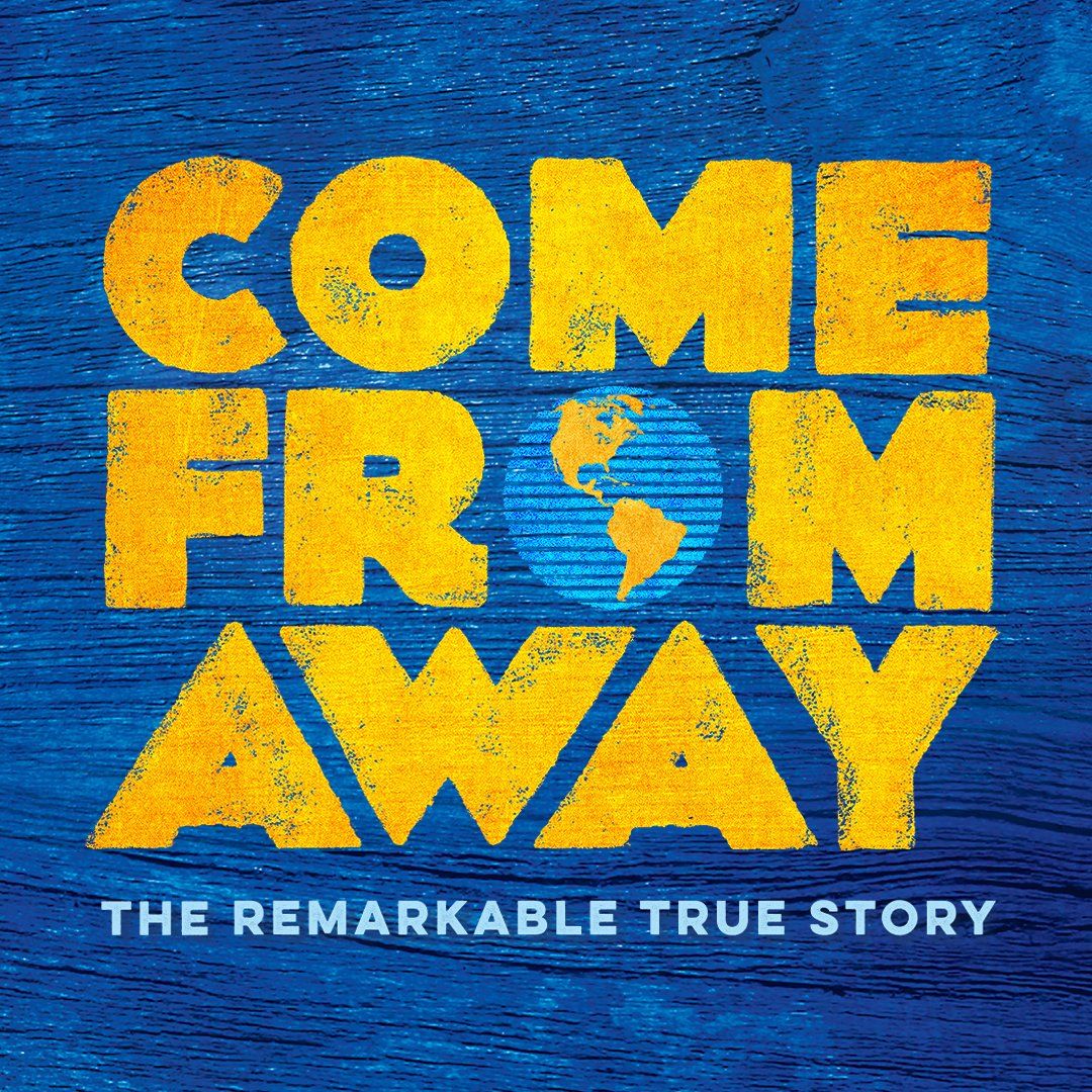 Come From Away - Regina