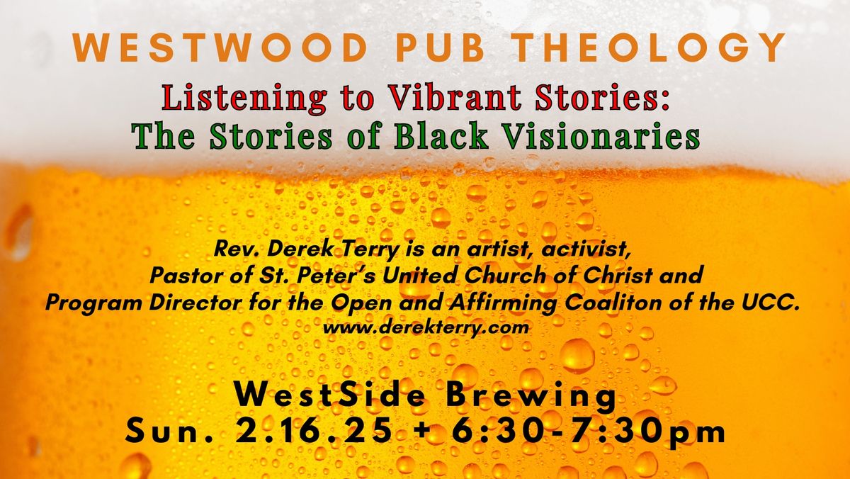 February Pub Theology: The Stories of Black Visionaries