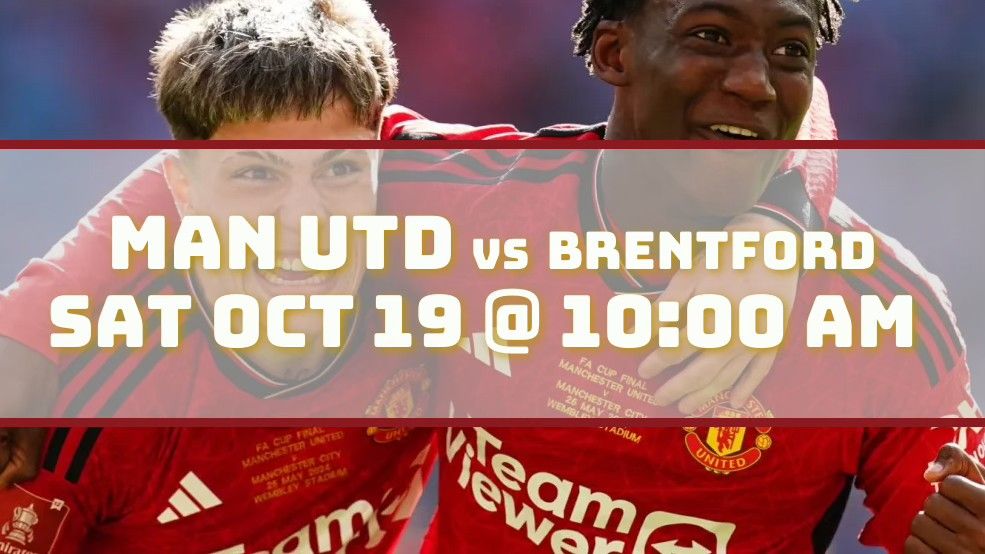 Match Day! Man United vs Brentford